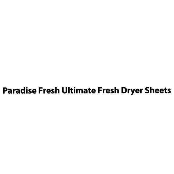 Ultimate Fresh Dryer Sheets, Paradise Fresh -2 pack - 180 count per pack - plus 3 My Outlet Mall Resealable Storage Pouches